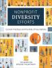 Nonprofit Diversity Efforts: Current Practices and the Role of Foundations